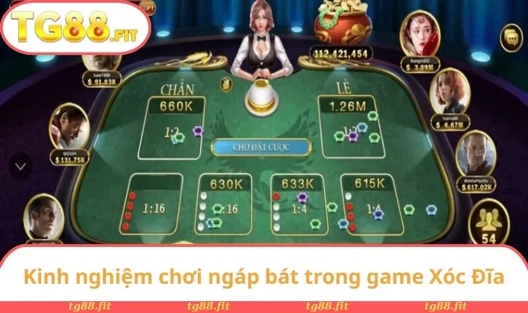 Kinh nghiệm chơi ngáp bát trong game Xóc Đĩa